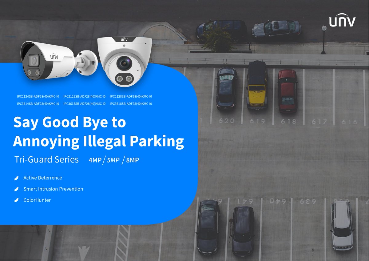 UniviewTech's tweet photo. Are you often annoyed by illegal parking? Try UNV Tri-Guard Series! It is equipped with active deterrence, smart intrusion prevention and ColorHunter technology, which can definitely help you get out of this trouble. Click and learn! https://t.co/dRlcdX3t8W
#Uniview #TriGuard https://t.co/jbDOD9mXpr