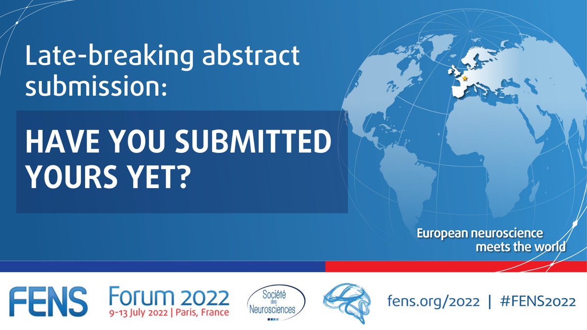 FENS (@fensorg) on Twitter photo 🖐Submit your late-breaking abstract to #FENS2022 and seize the opportunity to share your research with your peers this July in Paris.
📅The deadline is Wednesday 18 May 2022 at 17:00 CEST
▶ Find out more - bit.ly/3vOgqBT
<a href="/SocNeuro_Tweets/">Société des Neurosciences</a> <a href="/AlainChedotal/">Alain Chédotal</a> #neuroscience 🖐Submit your late-breaking abstract to #FENS2022 and seize the opportunity to share your research with your peers this July in Paris.
📅The deadline is Wednesday 18 May 2022 at 17:00 CEST
▶ Find out more - bit.ly/3vOgqBT
<a href="/SocNeuro_Tweets/">Société des Neurosciences</a> <a href="/AlainChedotal/">Alain Chédotal</a> #neuroscience