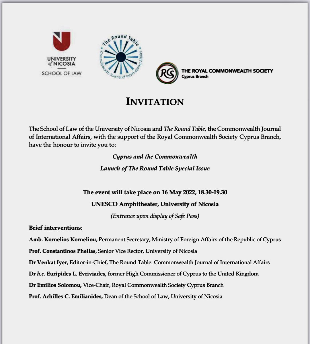 eevriviades's tweet photo. Invitation:

#Cyprus &amp; the #Commonwealth: 
Launch of @CWRoundTable Special Issue on 🇨🇾  16 May 2022, 18.30-19.30hrs UNESCO Amphitheater @Uni_of_Nicosia w support of @thercscyprus.

All are welcome.

https://t.co/aWAWZWCnNh

@CyprusMFA @RoyalFamily @tariqahmadbt https://t.co/FfsDixoBwN