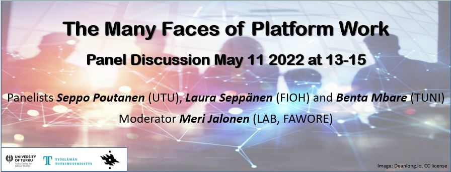 Coming up on Wed 11th May: Panel discussion The Many Faces of Platform Work, co-organised together with @Tyotutkimusry and <a href="/helsinkiuni/">University of Helsinki</a>, and excellent panelists <a href="/PoutanenSeppo/">Seppo Poutanen</a> <a href="/lauraseppanen1/">Laura Seppänen</a> and Benta Mbare! More info &amp; link to livestream: utu.fi/en/news/news/t… #platformwork
