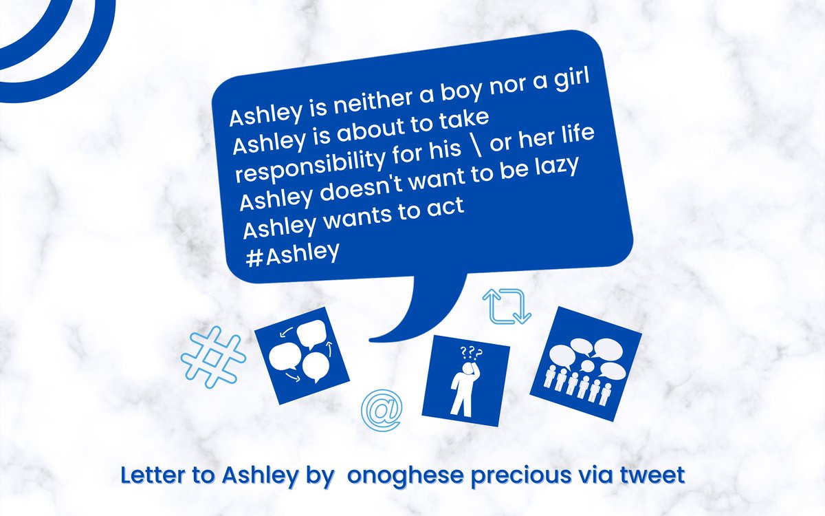 OnogheseP's tweet photo. Ashley is neither a boy nor a girl 
Ashley is about to take responsibility for his / her life 
Ashley doesn't want to be lazy 
Ashley wants to act 
#Helloashley https://t.co/uGKvlnpeUg