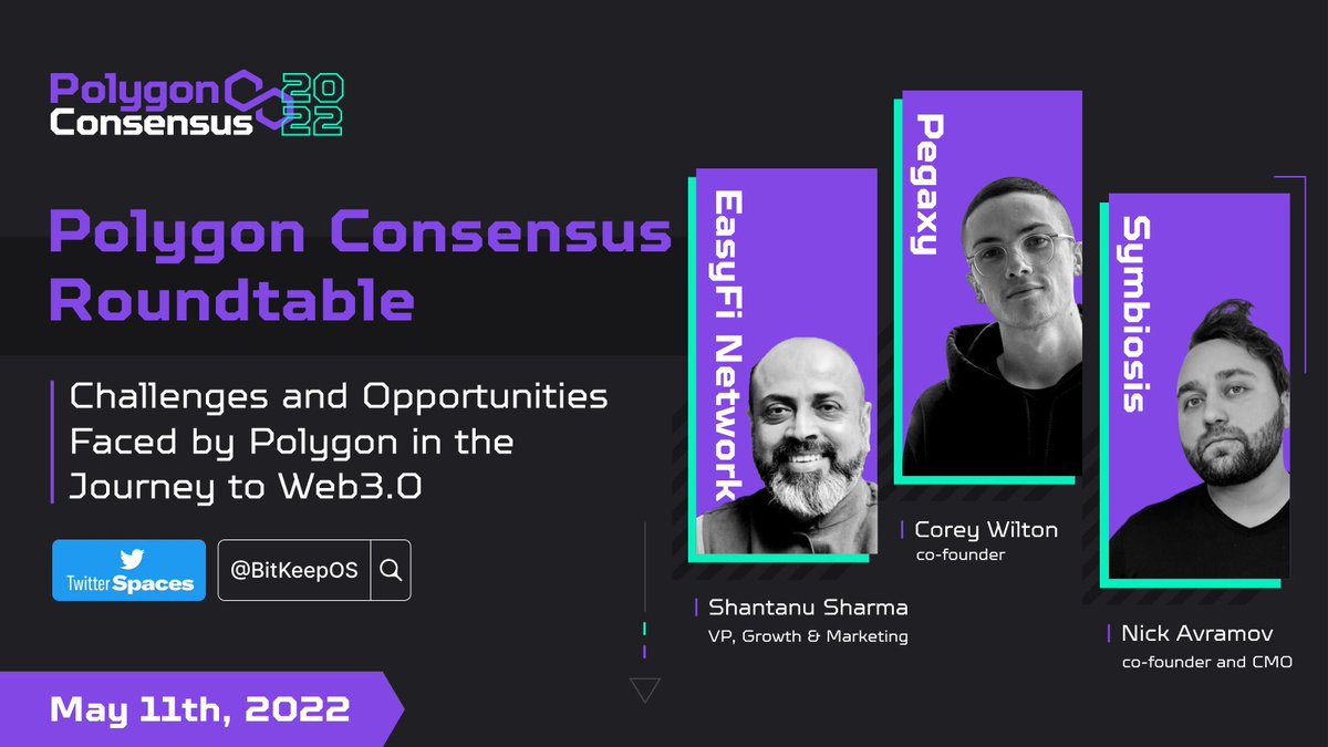 BitgetWallet's tweet photo. 🔥#PolygonConsensus Roundtable, Challenges and Opportunities Faced by @0xPolygon in the Journey to Web 3.0 will start at May11 12PM(UTC).
@EasyfiNetwork @PegaxyOfficial @symbiosis_fi 

👉Please set a reminder and see you soon.
https://t.co/UYQiYhK0UE https://t.co/KQr7YULnw6