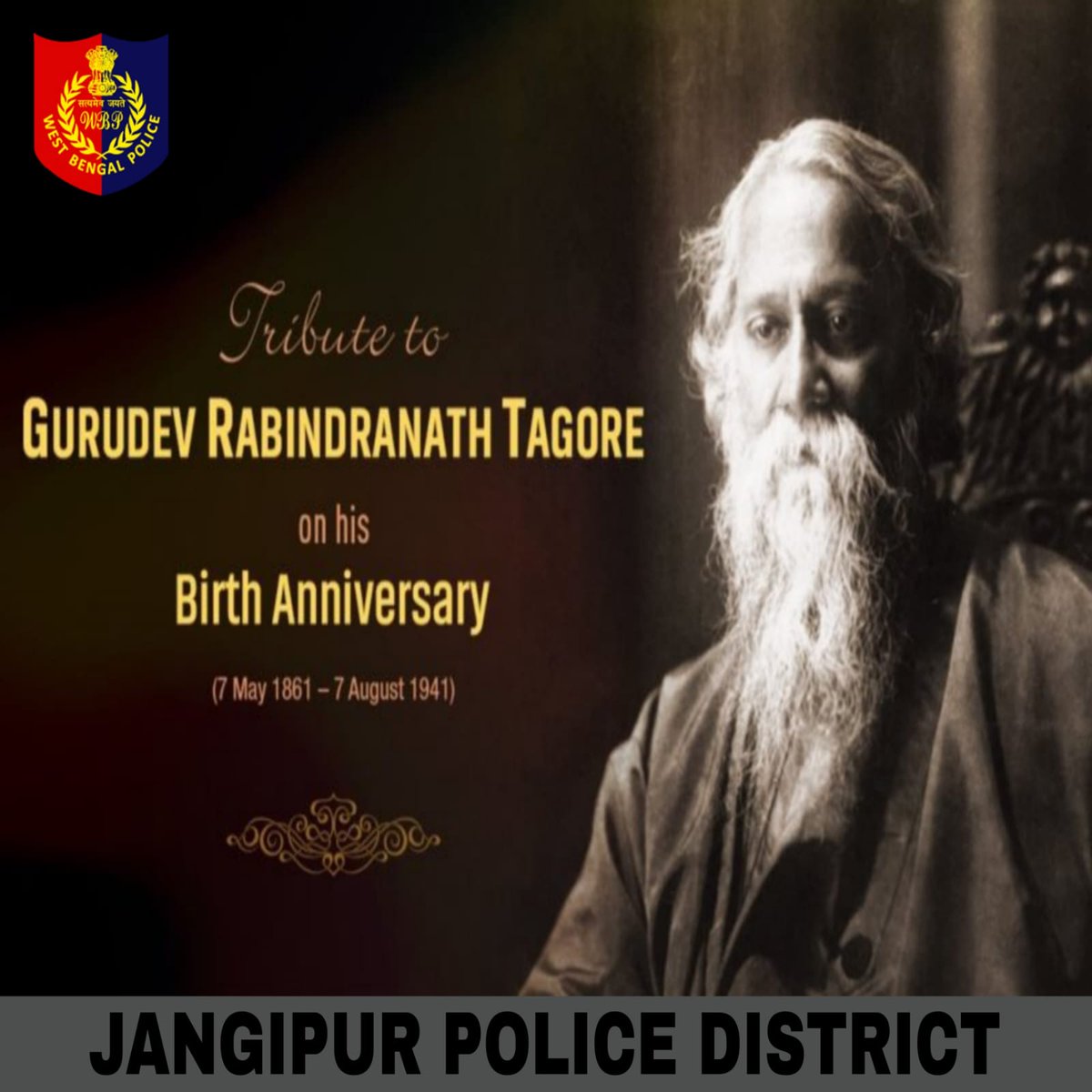 JangipurPolice's tweet photo. "চিত্ত যেথা ভয়শূন্য, উচ্চ যেথা শির
জ্ঞান যেথা মুক্ত, যেথা গৃহের প্রাচীর"
 - রবীন্দ্র নাথ ঠাকুর
ওনার ১৬১তম জন্মবার্ষিকীতে জানাই প্রণাম।       
#RabindraJayanti #RabindranathTagore #Gurudeb #Jorashanko #২৫শেবৈশাখ #লহপ্রণাম  #JangipurPoliceDistrict #WestBengalPoliceDepartment #WBPD https://t.co/jaPT7dBprO