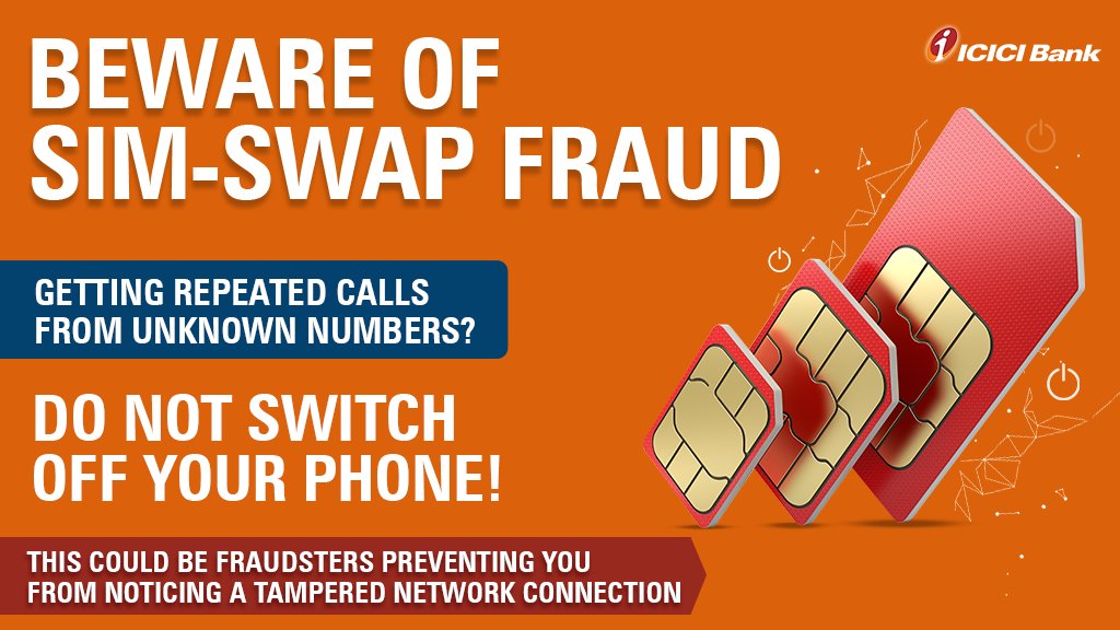 ICICIBank's tweet photo. Stay vigilant and take the necessary steps by reporting this instance to your mobile network provider and by keeping a track of your network status.

Learn more here: https://t.co/DcftA5nn31

#SafeBanking #SIMSwapFraud #KaroFraudsKaTheEnd https://t.co/Ry8kUNHN1h
