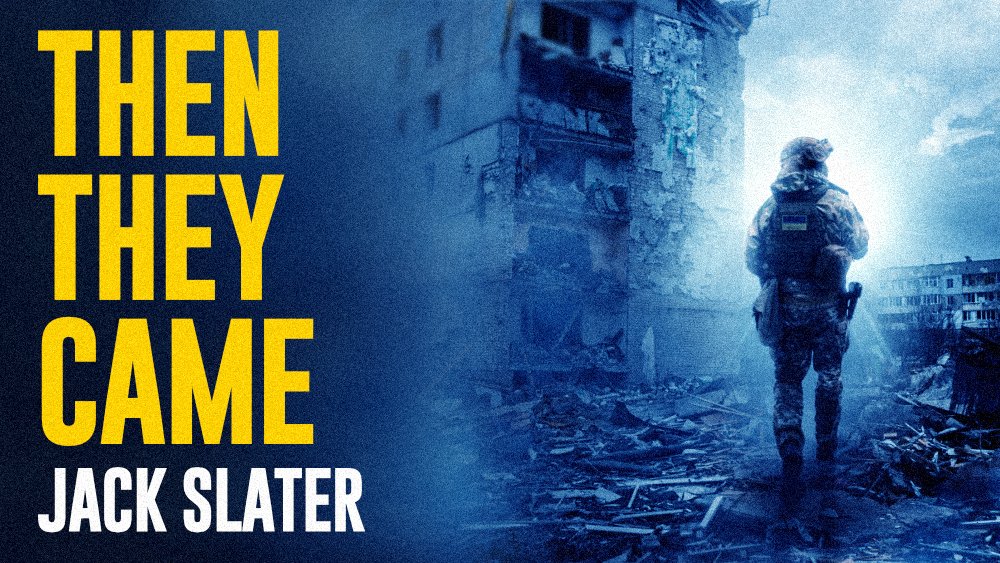 jackslaterbooks's tweet photo. My Ukraine war charity story - Then They Came - is live on Amazon now! 

All profits will be donated to @UnitedHelpUA, a charity doing amazing work to help those affected by the war. 

Buy: https://t.co/cuDy2Nsh7k
Donate: https://t.co/Lmli4Ngjxi https://t.co/1T9t53nxOW