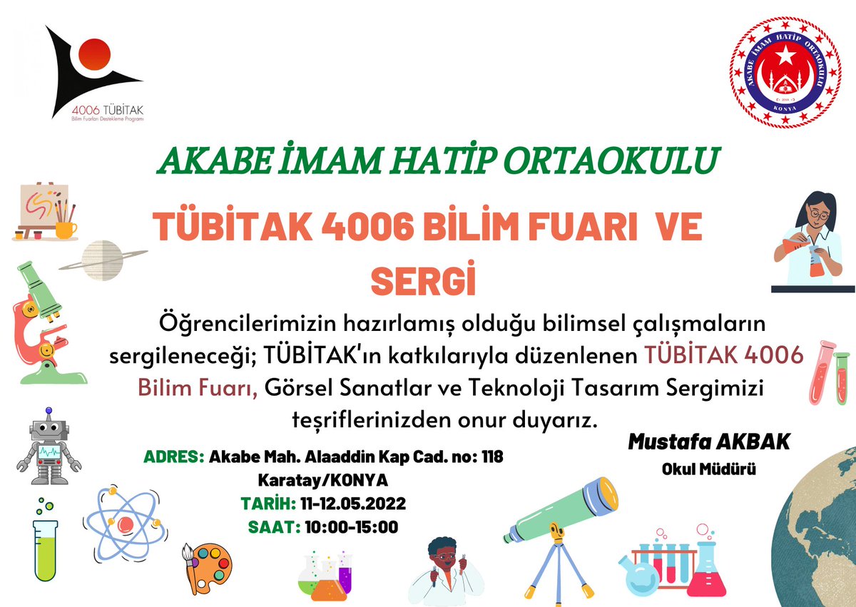 AkabeImam's tweet photo. 11 ve 12 Mayıs Çarşamba ve Perşembe günleri TÜBİTAK, Görsel Sanatlar ve Teknoloji Tasarım sergimize bekliyoruz.
.
.
.

#tübitak #tübitak4006 #tübitakdavetiye #görselsanatlar #teknolojitasarım #sergi https://t.co/QStska4TXM