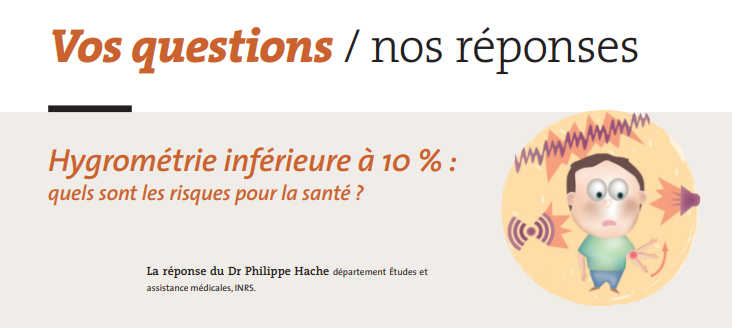 INRSfrance's tweet photo. #Eclairage💡Quels sont les risques et mesures de #prévention associés à un environnement de #travail présentant un faible degré d’humidité ? Réponse du Dr. Philippe Hache, expert INRS👉https://t.co/Ddgak1pUyN https://t.co/6yLMesYRdY