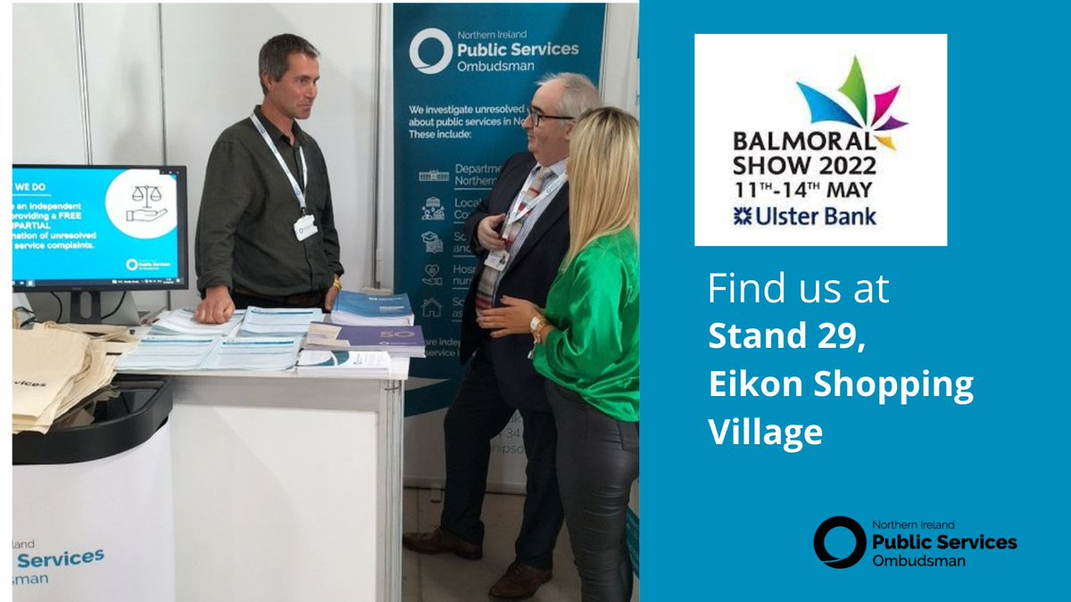 NIPSO_Comms's tweet photo. If you are attending the 
@balmoralshow this week, and have a concern or a #complaint about a public service, then pop by stand 29 at the Eikon Shopping Village and we will answer your questions about the complaints process.

#BalmoralShow #publicservices #makingcomplaintscount https://t.co/eDZXgwAJKk