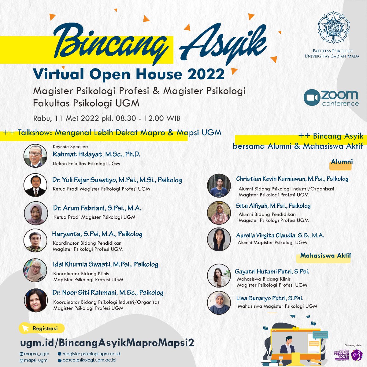 mapro_ugm's tweet image. 📣 OPEN HOUSE PROGRAM STUDI PASCASARJANA PSIKOLOGI 

Mari bergabung dan ikuti penjelasan mengenai:
Pendidikan Program Studi
Keunggulan Program Studi
Peminatan Program Studi
Pengalaman belajar
Kesempatan Jenjang Karir

Rabu, 11 Mei 2022
08.30 – 12.00 WIB

ugm.id/BincangAsyikMa…