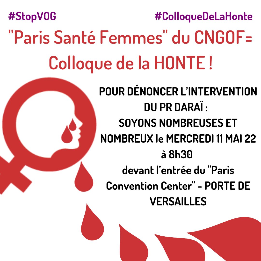 StopVOGfr's tweet photo. « Paris Santé Femmes » du @CNGOF = le #ColloqueDeLaHonte❗️

⛔️ Pr Daraï visé par 25 plaintes au pénal, va intervenir dans le plus gros congrès francophone de gynéco @congrespsf 

📣 RDV CE MERCREDI 8h30 devant l'entrée ! Partagez largement 🙏https://t.co/DvTnqtKOwg💜

[THREAD]⤵️ https://t.co/qLxg2Eayjk