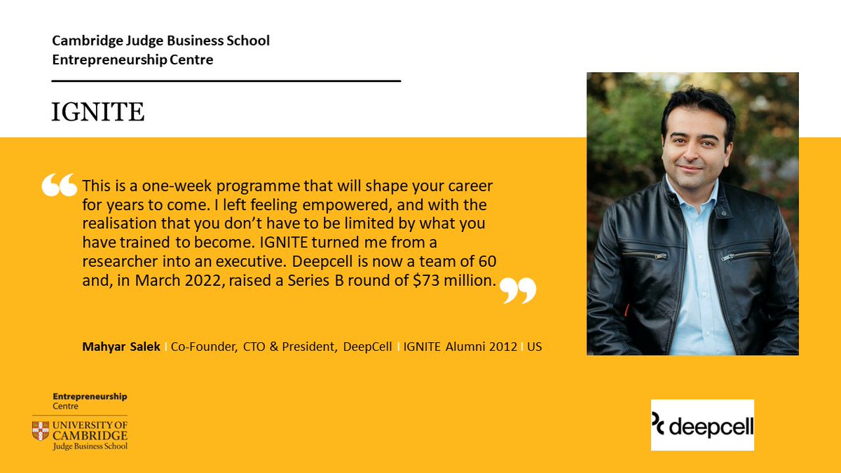 CJBS_EC's tweet photo. .@mahyarsalek Co-Founder, CTO &amp; President @DeepCell_Inc believes that the IGNITE programme will shape your career for years to come.

Apply for the IGNITE 2022 programme by 31st May and find out how.
https://t.co/FmN6vaItm1

#cjbsIGNITE #Cambridge #EntrepreneurshipTraining https://t.co/YXXHeWzJJh