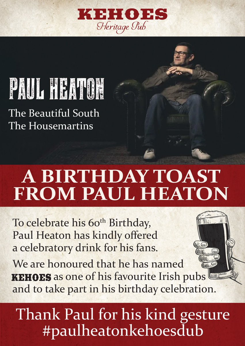 kehoesdub's tweet photo. Happy 60th Birthday @PaulHeatonSolo thanks for choosing Kehoes as your Dublin pub to put a tab behind the bar for drinks for fans and locals to mark the occasion!
Looking forward to everyone dropping in for a drink!
#paulheatonkehoesdub #paulheaton #kehoes #freepints https://t.co/TROY1699W4