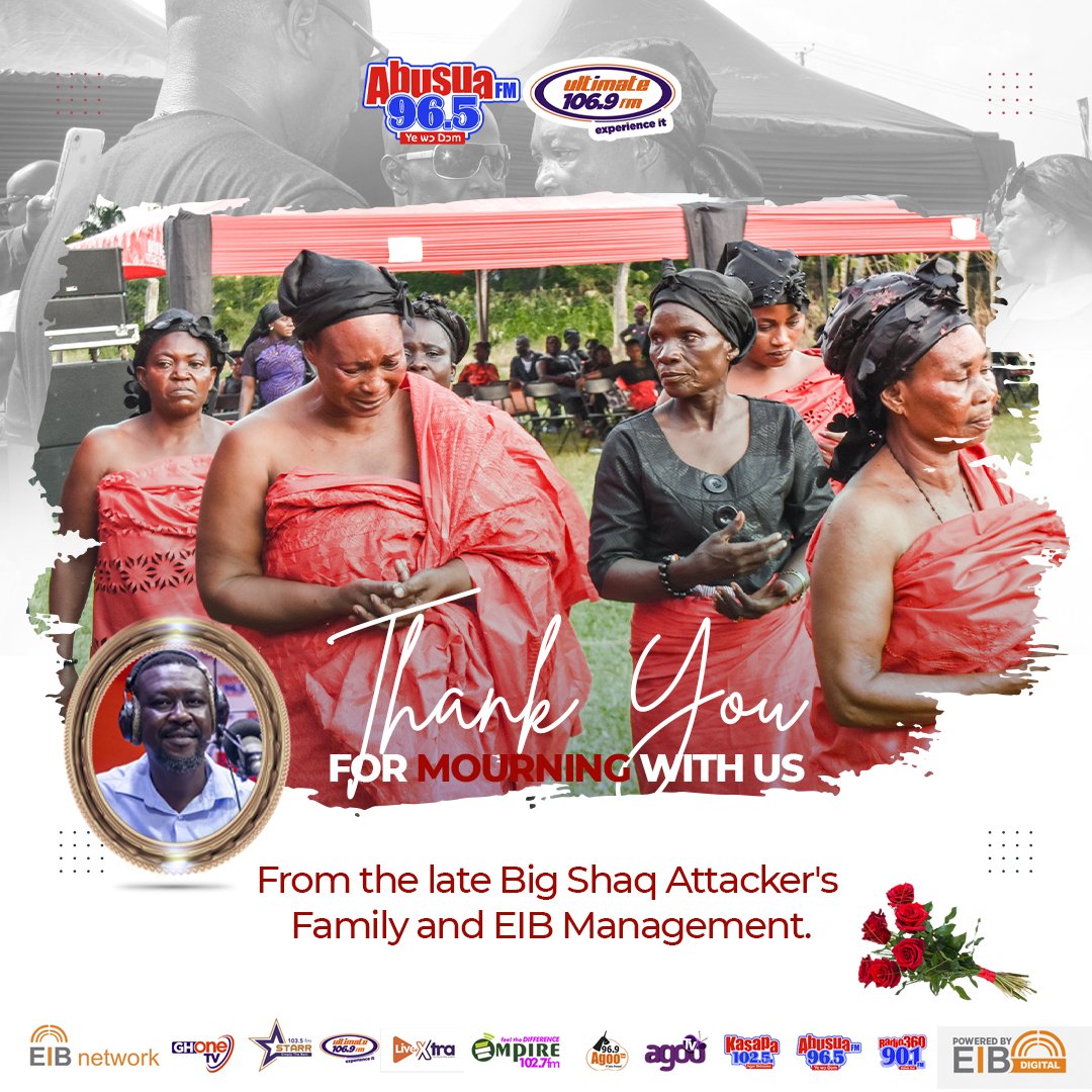 Ultimate1069fm's tweet photo. #RIPSHAQ💔
We appreciate you, Thank you very much for Mourning with us as we paid our last respect to Nana Yaw Agyemang "Big Shaq Attacker" our beloved Father, Brother & Co-Worker. Rest In Power Shaq!🙏🙏 https://t.co/njONygpdxD