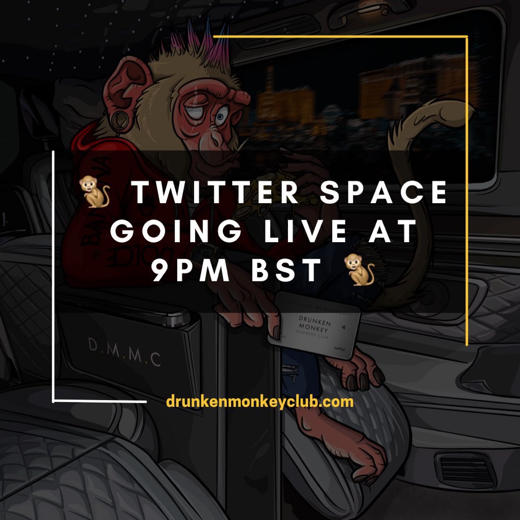 DrunkenMonkey's tweet photo. It’s Monday so it can only mean one thing 🙊… who’s joining our space tonight at 9pm bst

Join us for that Monday #ALPHA 

DMMC TO THE MOON 🔥🚀 https://t.co/L592cDLsQW