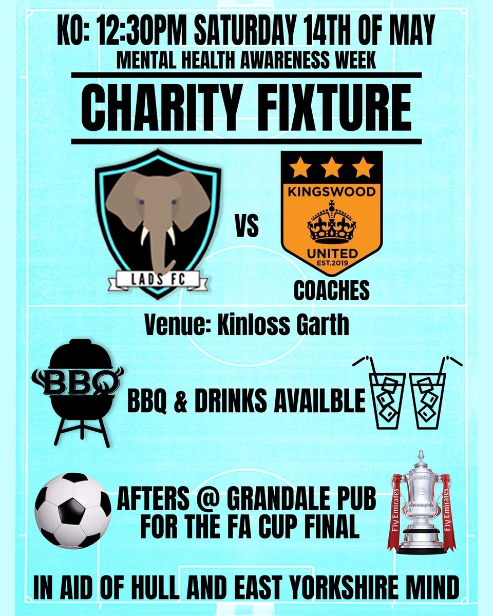 Another busy weekend ahead.

1st, we travel to Kinloss Garth  to play against the coaches of @KingswoodUnited BBQ, Beers with the FA Cup Final after.

The coaches at Kingswood have offered to donate to 1 of the mental health charities we support. We will stay local with <a href="/MindHEY/">Hull & E. Yorks Mind</a>