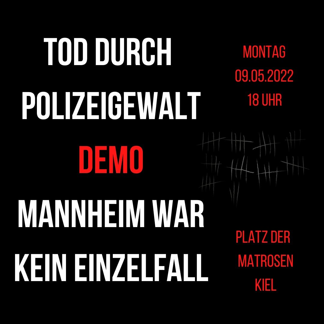 Demoticker_hh's tweet photo. Am 02.05.22 wurde ein migrantischer Mensch in #Mannheim im Zuge eines Polizeieinsatzes so brutal zusammengeschlagen, dass er später im Krankenhaus verstorben ist. #Polizeigewalt muss ein Ende haben!  Unsere Gedanken sind bei den Angehörigen. Mannheim ist kein Einzelfall!

#sh0905 https://t.co/DyR1dYIEtV