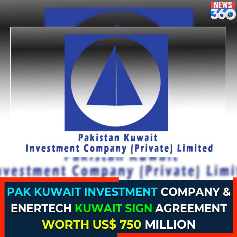 officialnews360's tweet photo. Pak Kuwait Investment Company & Enertech Kuwait Sign Agreement worth US$ 750 Million
#News360 #PakKuwait #InvestmentCompany #Kuwait #PKIC