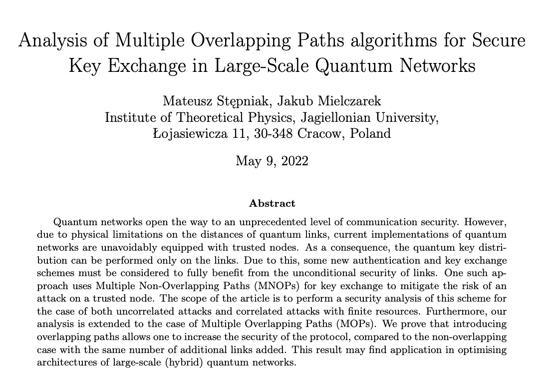 Our new preprint addresses the problem of secure key exchange in hybrid quantum (QKD) networks (with trusted nodes).  arxiv.org/abs/2205.03174 #Quantum #QKD #Networks #Security