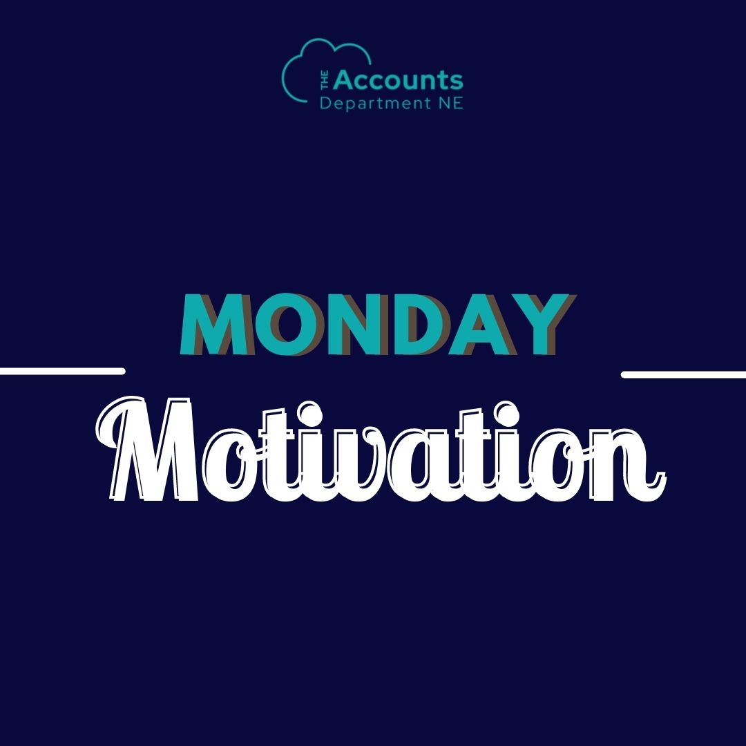 accountsNE's tweet photo. What are your best tips for keeping motivated?!  #MondayMotivation #NorthEast #Bookkeepers #Tips https://t.co/zbhCdu6c1x