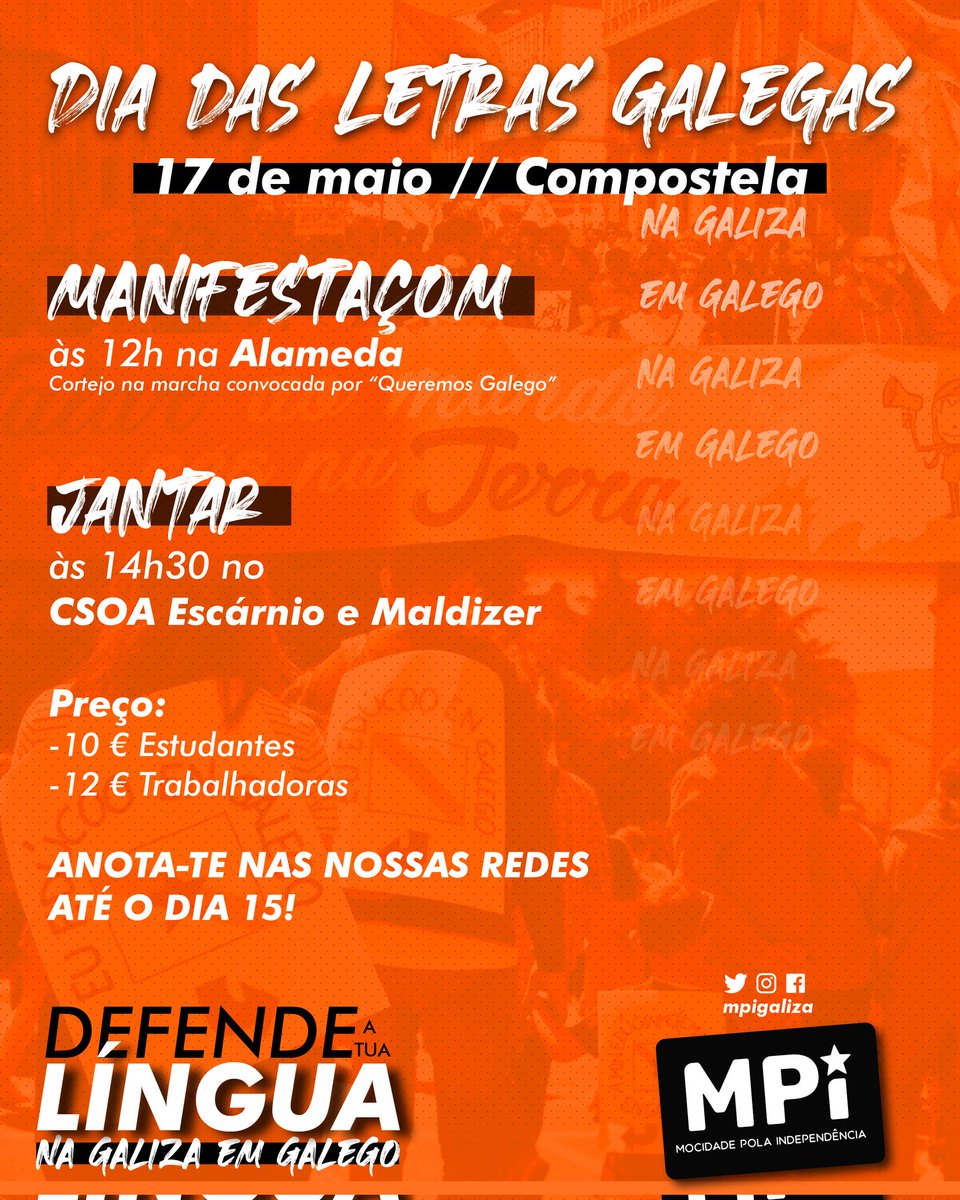 mpigaliza's tweet photo. O 17 de Maio teremos cortexo na manifestación convocada por Queremos Galego nas rúas de Compostela. 

Despois da manifestación realizaremos un xantar aberto no CSOA Escárnio e Maldizer. Tes até o dia 15 para inscribirte! (Con opción vegana e omnívora)

🔥Defende a tua língua! https://t.co/PWth31VqK4