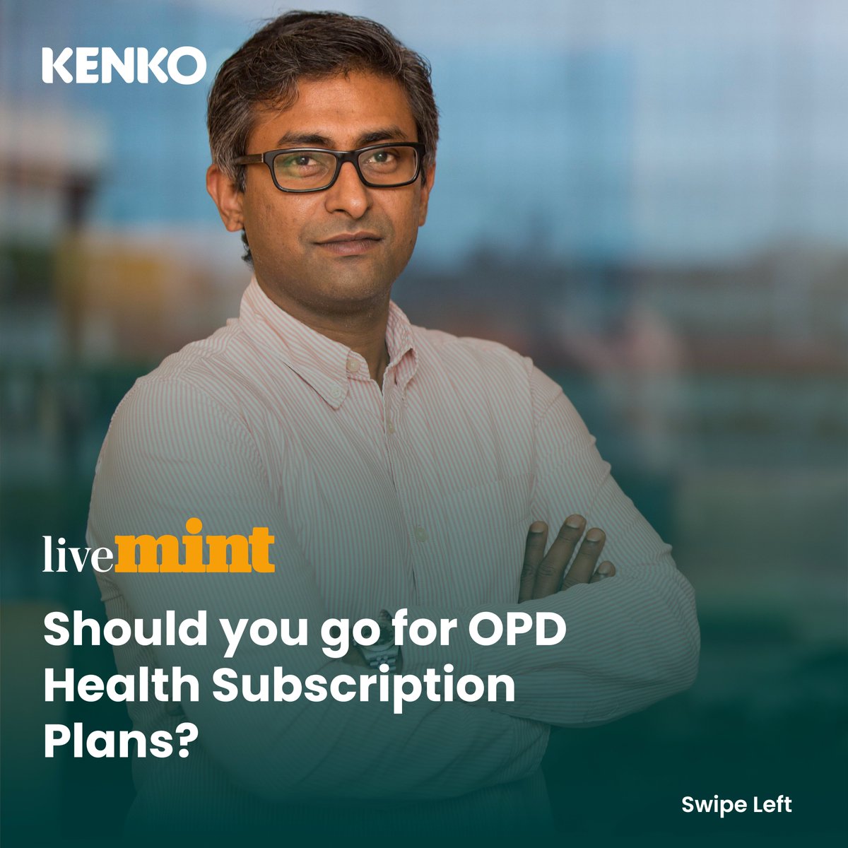 yourkenkohealth's tweet photo. Out-of-hospital expenses eating into your savings? Read this @livemint piece where @anisen943, our co-founder, addresses why integrated healthcare financing solutions make more sense now than ever. https://t.co/6GlnRu72VN
#Kenko #KenkoInThePress #CashlessOPD https://t.co/Gy3DYqqvQN