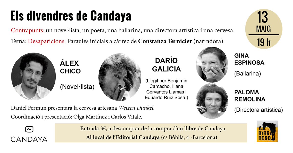 EdCandaya's tweet photo. 13 mayo, 19 h, nuevo #ViernesCandaya. Tema: #Despariciones. Participan: Álex Chico, Darío Galicia (leído por Benjamín Camacho, Iliana Cervantes y @EduardoRuiSo), Gina Espinosa y Paloma Remolina. Palabras iniciales: Constanza Ternicier. Cerveza artesana #WeizenDunkel @Abirradero. https://t.co/07q69xXf6U