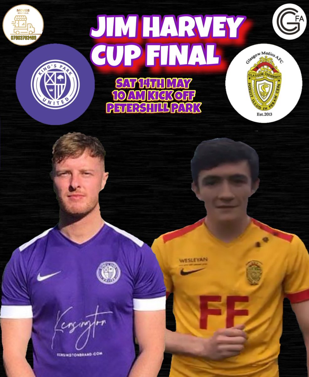 🏆 JIM HARVEY CUP FINAL

<a href="/KingsParkUnited/">Kings Park United</a> vrs <a href="/GlasgowMedics/">Glasgow Medics AFC</a> 

<a href="/scottish_aff/">AmateurFixturesResultsSCO</a> 
<a href="/Move8Removals/">Move8 Removals</a>