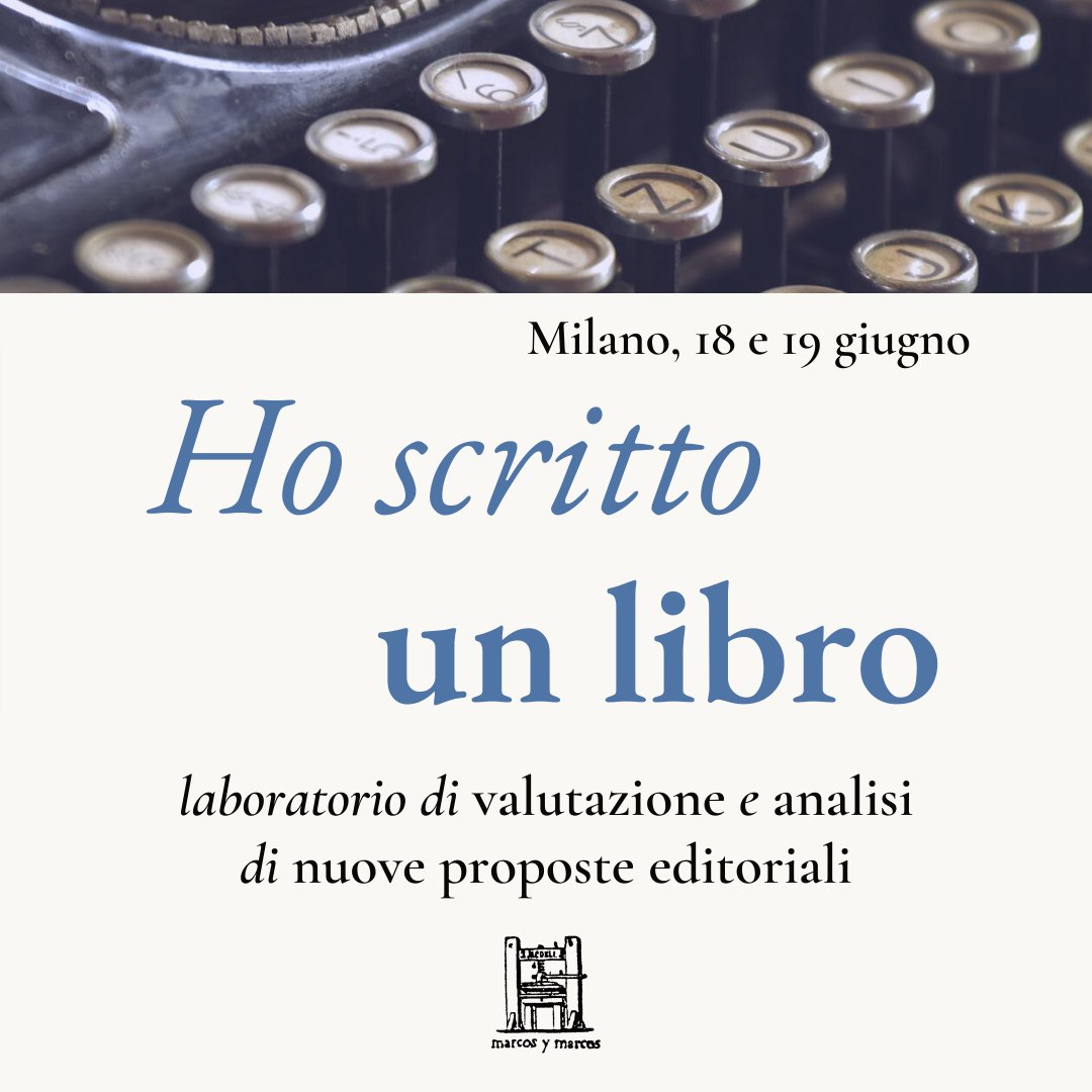 Marcoseditore's tweet photo. Per la prima volta #MarcosAcademy propone HO SCRITTO UN LIBRO, laboratorio di valutazione e analisi di nuove proposte editoriali.

Uno spazio dal vivo dedicato alla valutazione di inediti, per leggerli e discuterne insieme.

Per info: https://t.co/UlWCoFxwwr https://t.co/9X0nsVH0Dq
