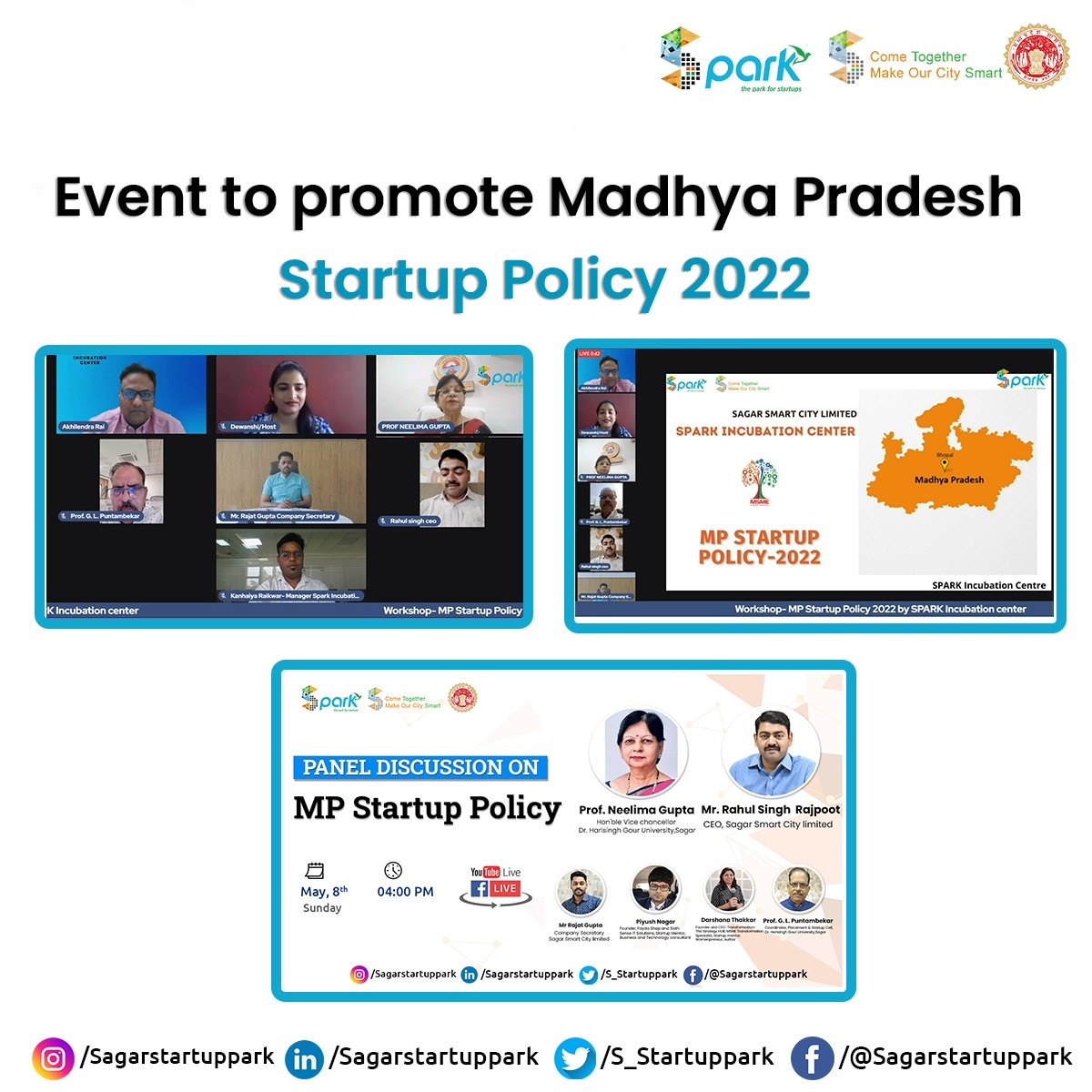 IncubationMS's tweet photo. SPARK has taken important steps in promoting the #MadhyaPradesh #StartupPolicy2022.
Spark incubation center an organized live webinar on the 8th of May 2022 where #startuppolicy experts and consultants discussed the key features of #MPStartupPolicy.
#SSCL #SPARK #IM https://t.co/riAoPArBvQ