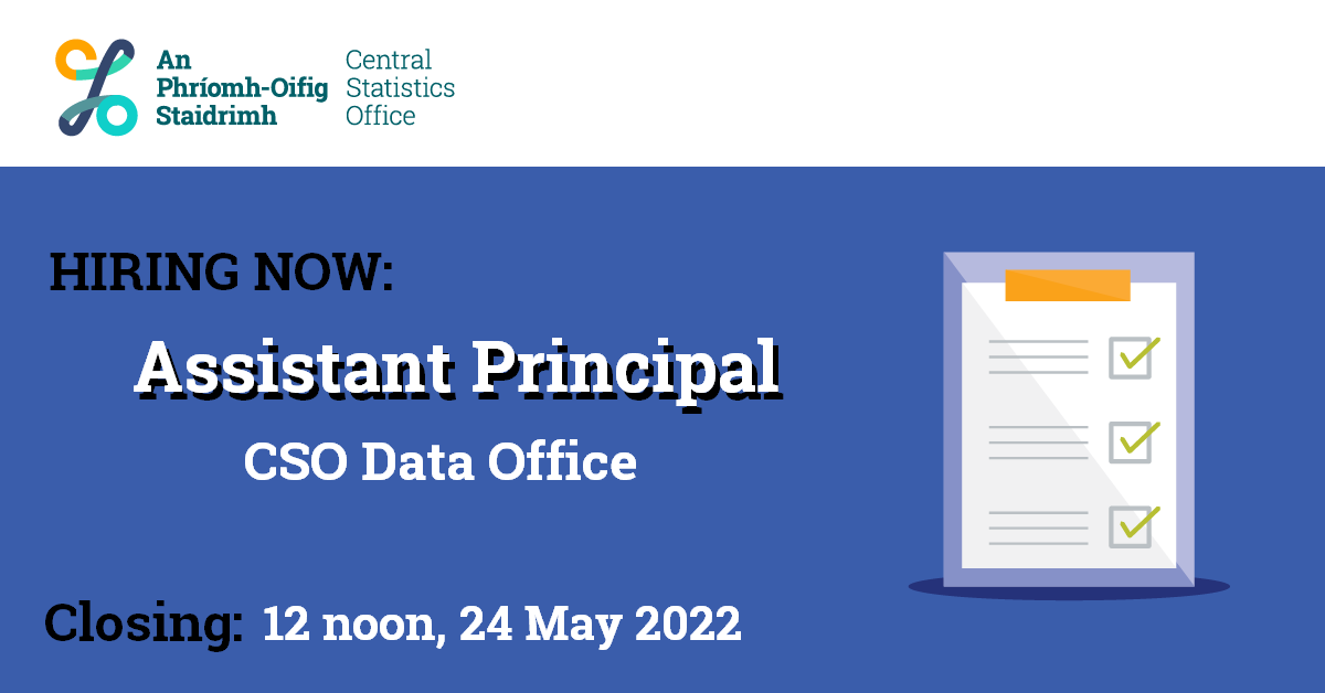 CSOIreland's tweet photo. We're hiring!

We're looking for an Assistant Principal for our Data Office, based in #Cork.

Join the team and apply online here: https://t.co/1dEmNUN4SQ

Closing date: 12 noon, Tuesday 24 May 2022

#CSOIreland #Recruitment #DataOffice https://t.co/IlwWbrBsAU