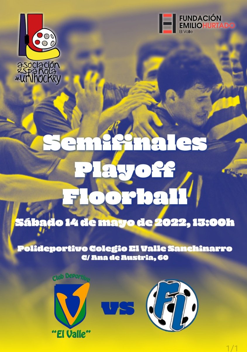 CDEElValle's tweet photo. #Floorball @AEUFSPAIN 
Sábado, 13:00h,en nuestra sede de Sanchinarro, vuelta de las Semifinales de la Liga Oro. @CDEElValle 🆚️ @floorball_Lega A.
Tras el (3-6) de la ida nuestros chicos pueden hacer historia y clasificarse, por primera vez, para la gran Final #GoValle ✌ https://t.co/IeXNVl1wOu