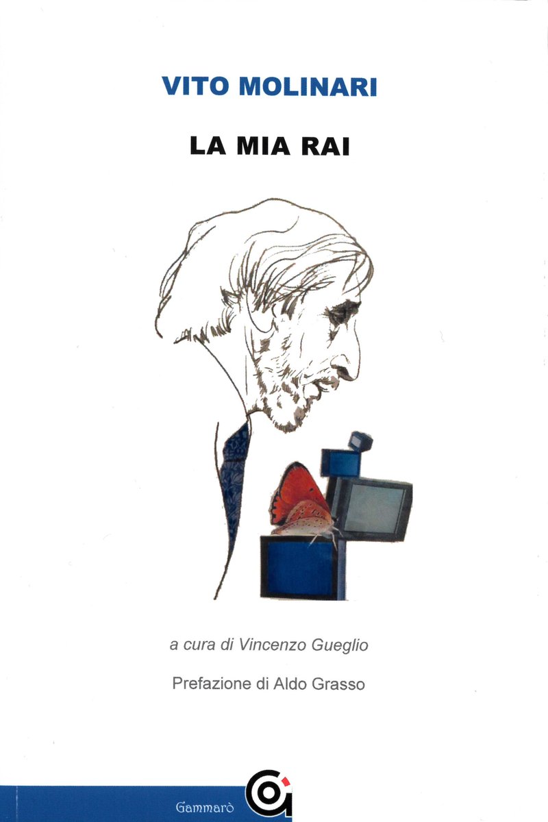 Giovedì 12 maggio 2022, h 17.00 al Museo dell’Attore
Via del Seminario 10, GE
E. Pallestrini "Vito Molinari e il Museo dell’Attore"
Presentazione del volume "LA MIA RAI" di Vito Molinari
Ed. Gammarò 2022
l’Autore dialoga con Marco Salotti
prenotaz. 0105576085 segreteria@cmba.it