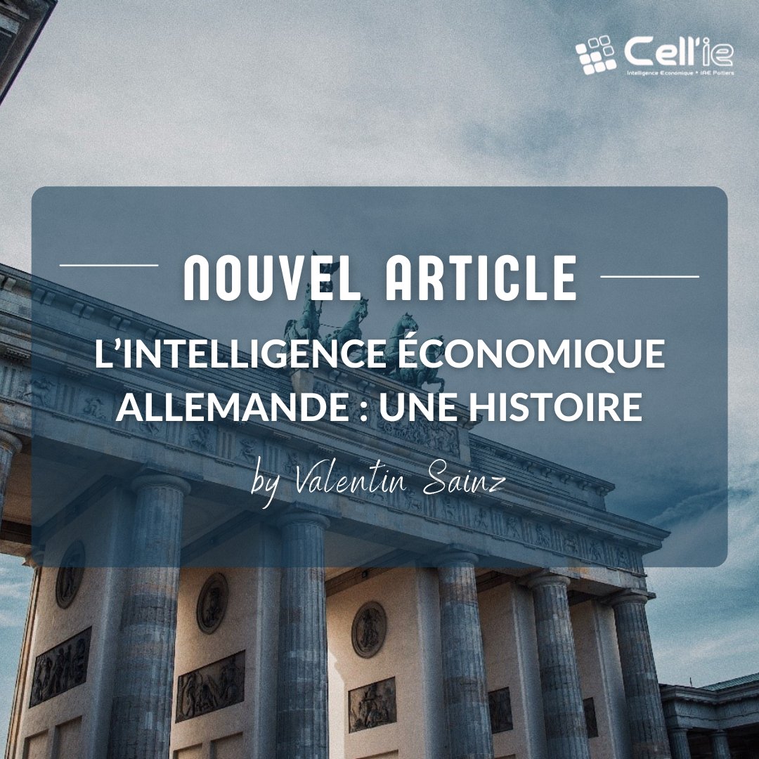 Un nouvel article est disponible sur notre blog ! 😄

Ecrit par Valentin Sainz , en master 2 intelligence économique à l’IAE de Poitiers, cet article traite de l’intelligence économique Allemande.

Pour le consulter c’est juste ici  👉cellie.fr/2022/05/05/lin…