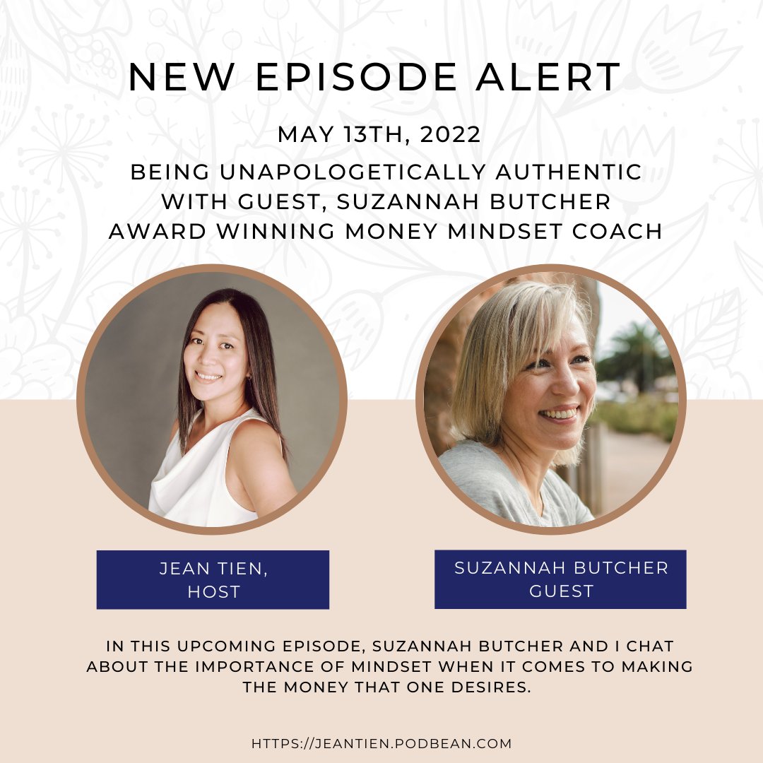 NEW EPISODE ALERT on May 13th!
Suzannah Butcher is an award-winning Money Mindset Coach. Suzannah works with female entrepreneurs who lack confidence when it comes to money, helping them to heal from money trauma, realize their worthiness and earn more money in their business.
