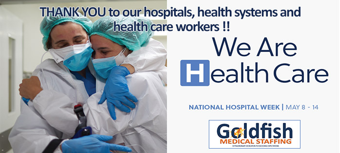 Locum Tenens Industry Honors National Hospital Week 22 Wearehealthcare Locumpedia