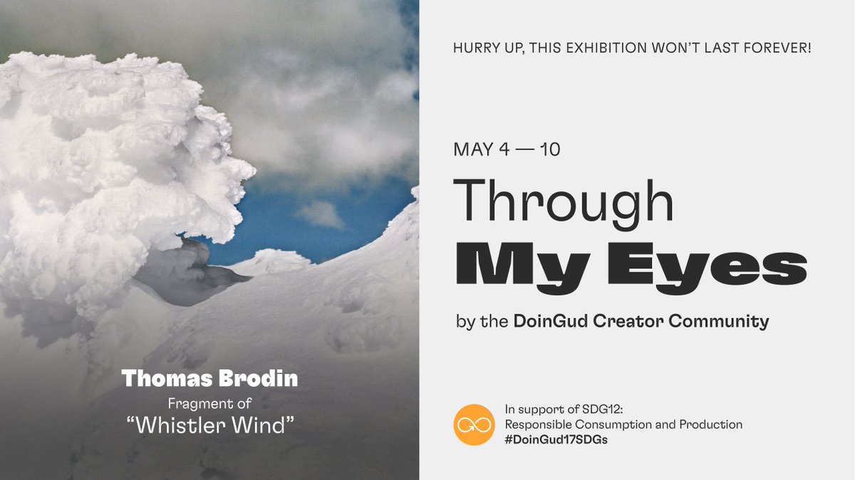 DoinGudHQ's tweet photo. ✨Through My Eyes by DoinGud Creator Community | Artist Highlights ⚡️

"Whistler Wind" by @Thomasbrodin 

For SDG12: Responsible consumption and production. 

In support of @Treesftf

Drop info 🌎 ❤️ 👇
https://t.co/LudXK088yO https://t.co/NYFA3cpXyi