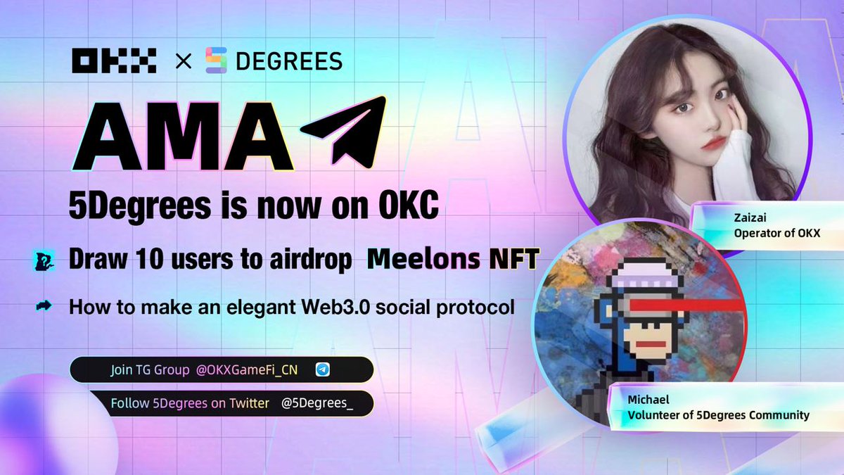 5Degrees_'s tweet photo. 🧐How to make an elegant #Web3 social protocol?

All the details will share in the live Chinese AMA, which is held by @5Degrees_ and the @OKCNetwork community.

🎁10 #Meelon NFTs will be won during the live AMA!
🪑https://t.co/Ccl4yQEbxp
⏲️ May 11, 12:00 UTC

@okx @okxchinese https://t.co/NEocQm8NKJ