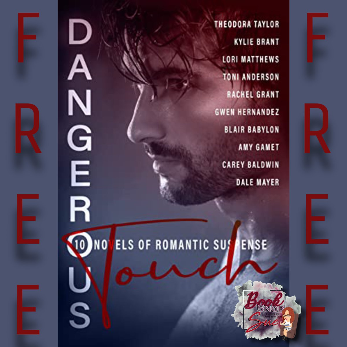 booksnobsue's tweet photo. #FreeBoxSet #LimitedTime
#DangerousTouch: Ten Utterly Addictive Novels of Romantic Suspense
@toniannanderson
#RachelGrant
@amygamet
@Theodorawrites
@Gwen_Hernandez
@BlairBabylon
#KylieBrant
#DaleMayer
@_LoriMatthews_
@CareyBaldwin
Amazon #ad
https://t.co/ZV51FJZnsu https://t.co/zp4xmpji6X
