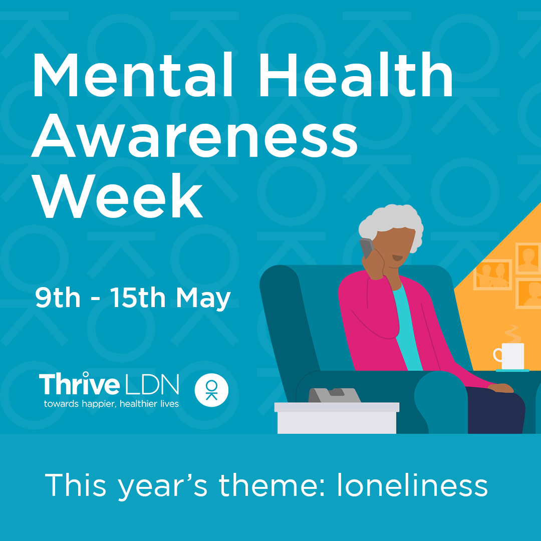 ThriveLDN's tweet photo. This week is #MentalHealthAwarenessWeek, which is focusing on the theme of loneliness. We'll be sharing content across the week via our website below, as well as our live panel discussion with @LDN_Health on Thursday 12th👇

https://t.co/wdbDvW8UHU https://t.co/QcljnTGQlb
