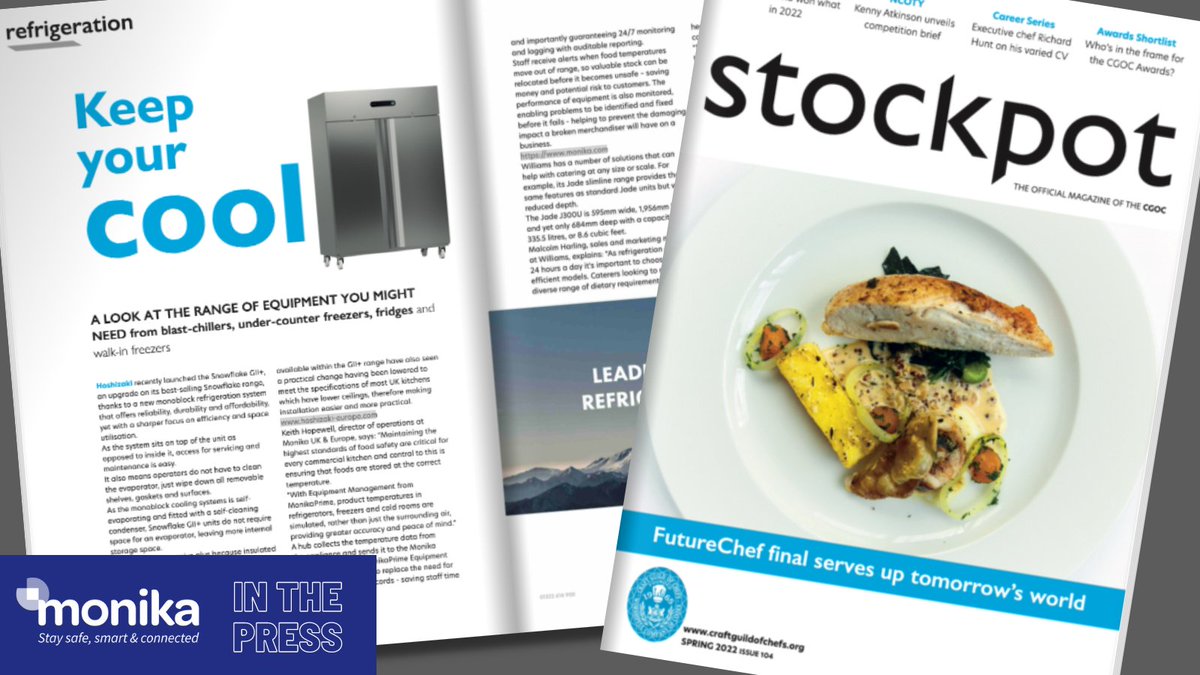 we_are_Monika's tweet photo. Take a look π in the Spring issue of the @Craft_Guild #Stockpot the magazine π ...where Keith Hopewell, our Director of Ops explains how #MonikaPrime Equipment Management replaces the need for manual temperature checks & saves #chefs time https://t.co/mqlmddKq3P #FoodSafety https://t.co/K4UvIDCLIt