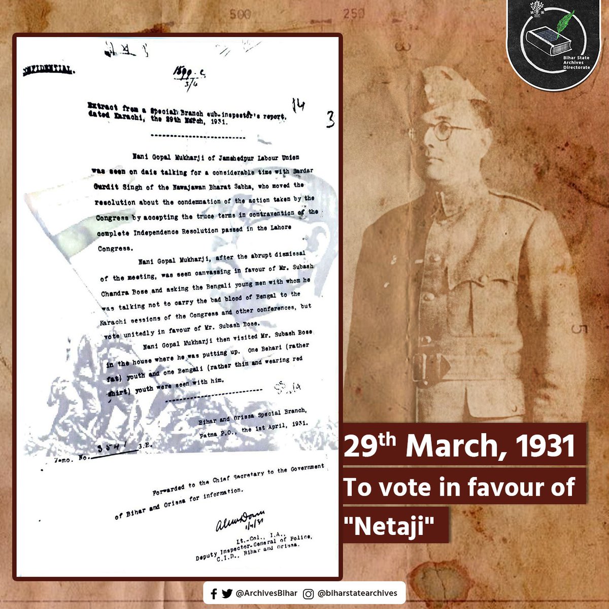 ArchivesBihar's tweet photo. Special branch Sub Inspector's report whereby #Nani_Gopal_Mukharji canvassing bengali young men to vote unitedly in favour of #Netaji.
#ArchivesBihar https://t.co/SbCxrDf5fv
