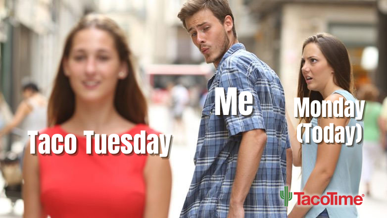 TacoTimeRegina's tweet photo. Is it #TacoTuesday yet???? 🧠 🌮

#TacoTime #Regina #YQR https://t.co/cYv92TQgKw