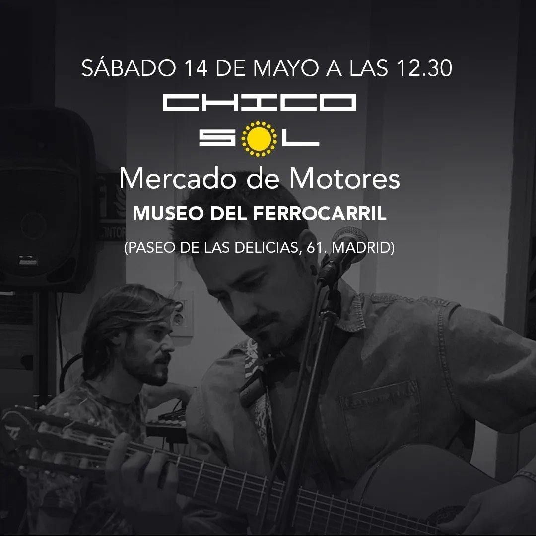 FepProducciones's tweet photo. Este Sábado 14 a las 12:30 en @MercadodMotores #elconciertosorpresademotores nos trae a #ChicoSol
Rock, rumba, reggie, buen rollo a raudales. Vermut, calor, San Isidro y buena música 
Te apuntas? https://t.co/E8TGjahliP