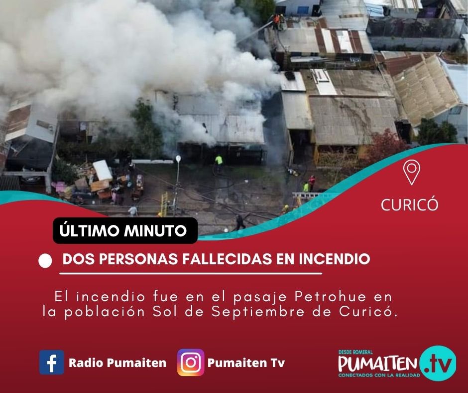 🛑EMERGENCIA | incendio que afectó a cerca de 3 viviendas en el pasaje Petrohue en la población Sol de Septiembre de #Curicó deja a 2 personas fallecidas. Se espera el arribo del Equipo de LABOCAR de <a href="/Carabdechile/">Carabineros de Chile</a> de talca y el SML