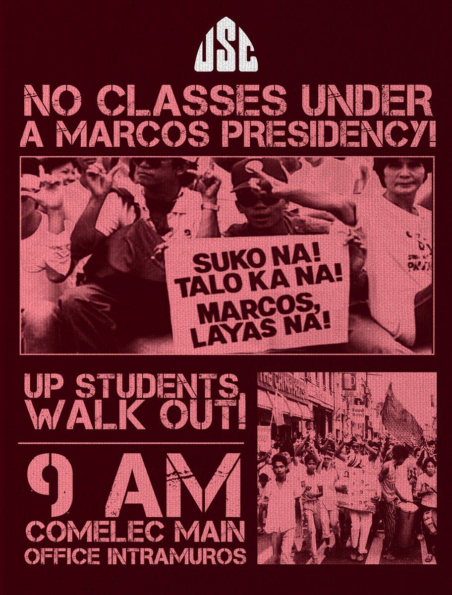 USCUPDiliman's tweet photo. UP, LET US CLAIM OUR FUTURE ON THE STREETS. NO CLASSES UNDER A MARCOS PRESIDENCY. 

With this, we enjoin all members of the UP community to WALK OUT! Let us amplify our calls to uphold electoral integrity and to reject a Marcos-Duterte regime! 

#NoToMarcosDuterte2022 https://t.co/wKp0zZq210