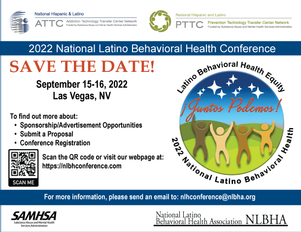 Our website is now live and registration is now open! We invite you to join us for the 2022 National Latino Behavioral Health Conference: Latino Behavioral Health Equity. 
For more details and to learn more, please visit or scan the QR code: nlbhconference.com