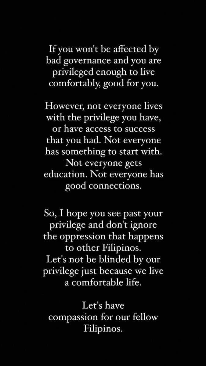 I hope you look past your privilege. You know who you are.