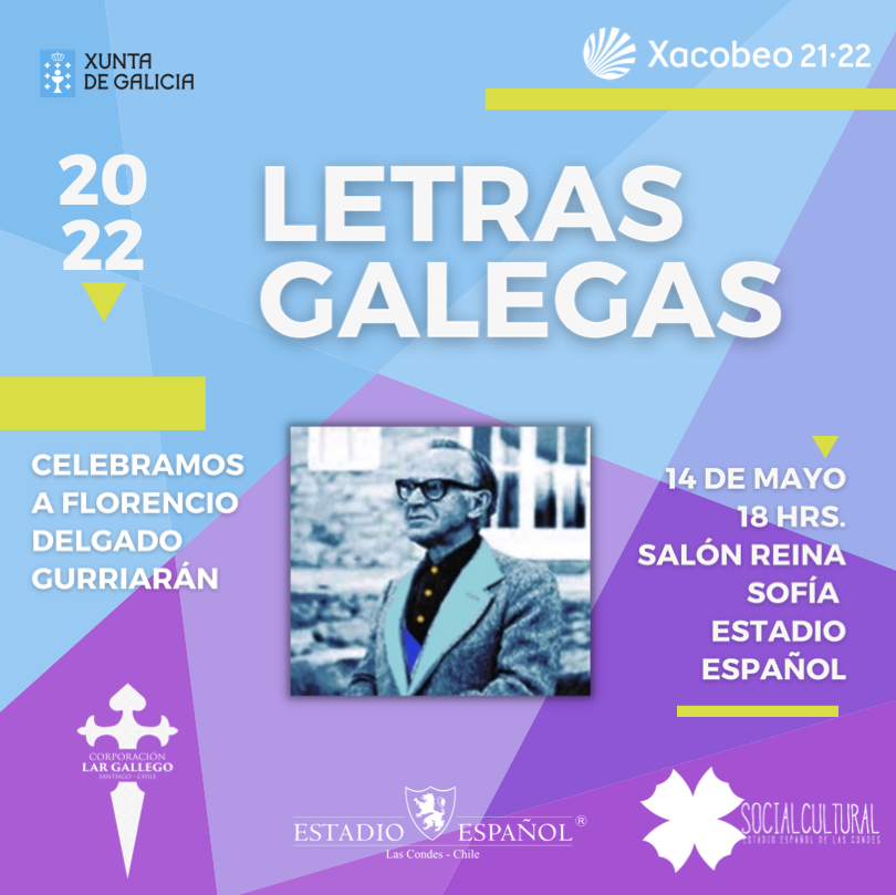 Este sábado 14 de Mayo celebraremos una vez más el Día de Las Letras Gallegas
Los esperamos en el salón Reina Sofía del Estadio Español a las 18 hrs, para homenajear a Florencio Gelgado, donde finalizaremos la jornada con un vino de honor para compartir junto a ustedes.