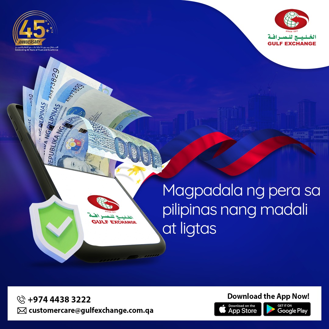 Enjoy safe and hassle-free money transfers to your dear ones in Philippines with Gulf Exchange Mobile App. Pick Wisely, Pay Smartly!

#GulfExchange #Qatar #SendMoneyHome #Philippines #SendMoneyAbroad #SendMoney #SecureMoneyTransfer #MoneyTransferService #MoneyTransfer