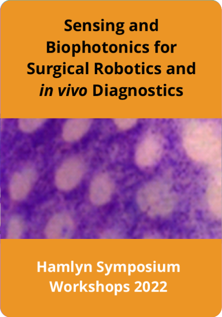 ICLHamlynRobots's tweet photo. Deadline extension❗️You have until Monday 16 May to submit your abstract for #HSMR2022 workshop “Sensing and Biophotonics for #surgical #robotics and in vivo diagnostics” 👉 https://t.co/jiRyQnLdr6 https://t.co/IkMzbeQ6eo